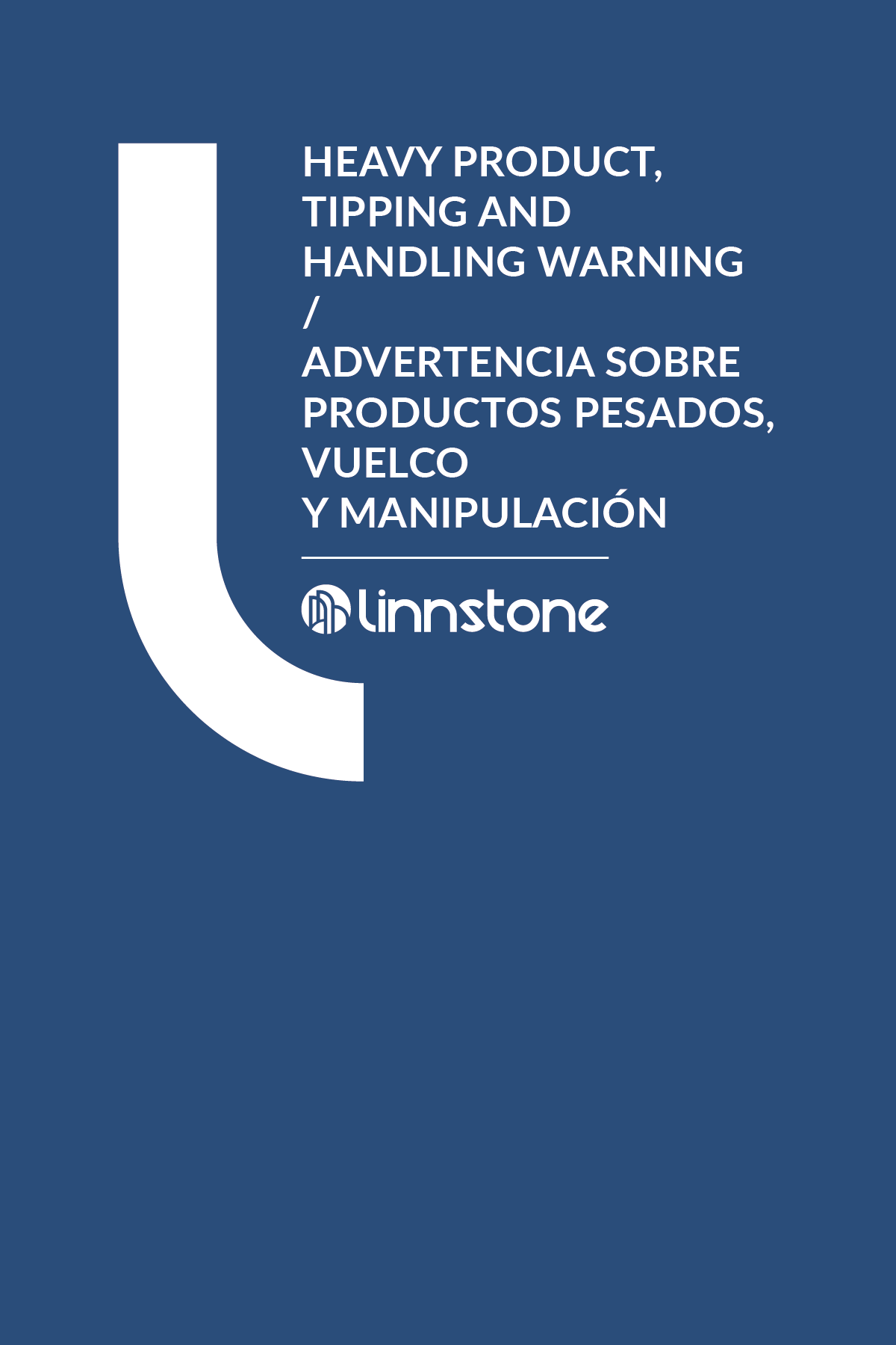 Heavy Product, Tipping and Handling Warning